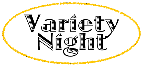 Storehouse Variety Night